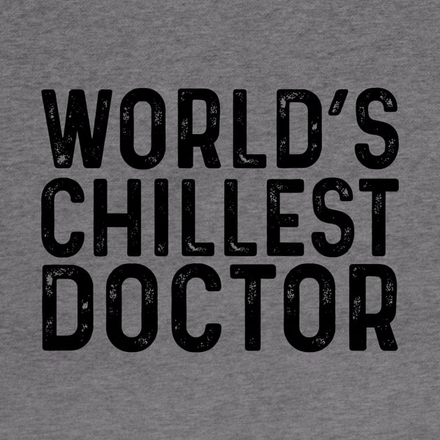 World's Chillest Doctor by Saimarts